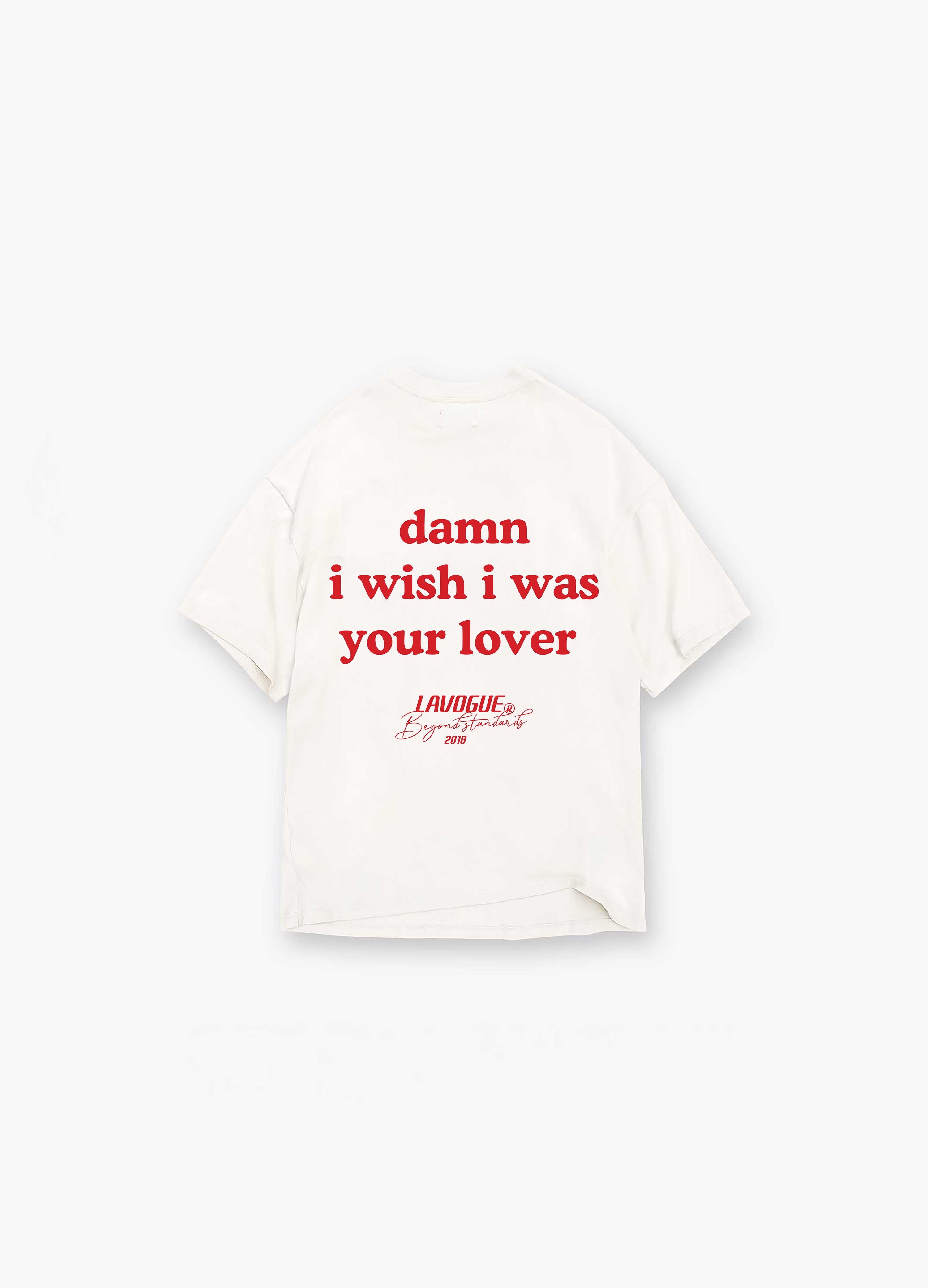 I WISH I WAS YOUR LOVER OVERSIZED TEE
