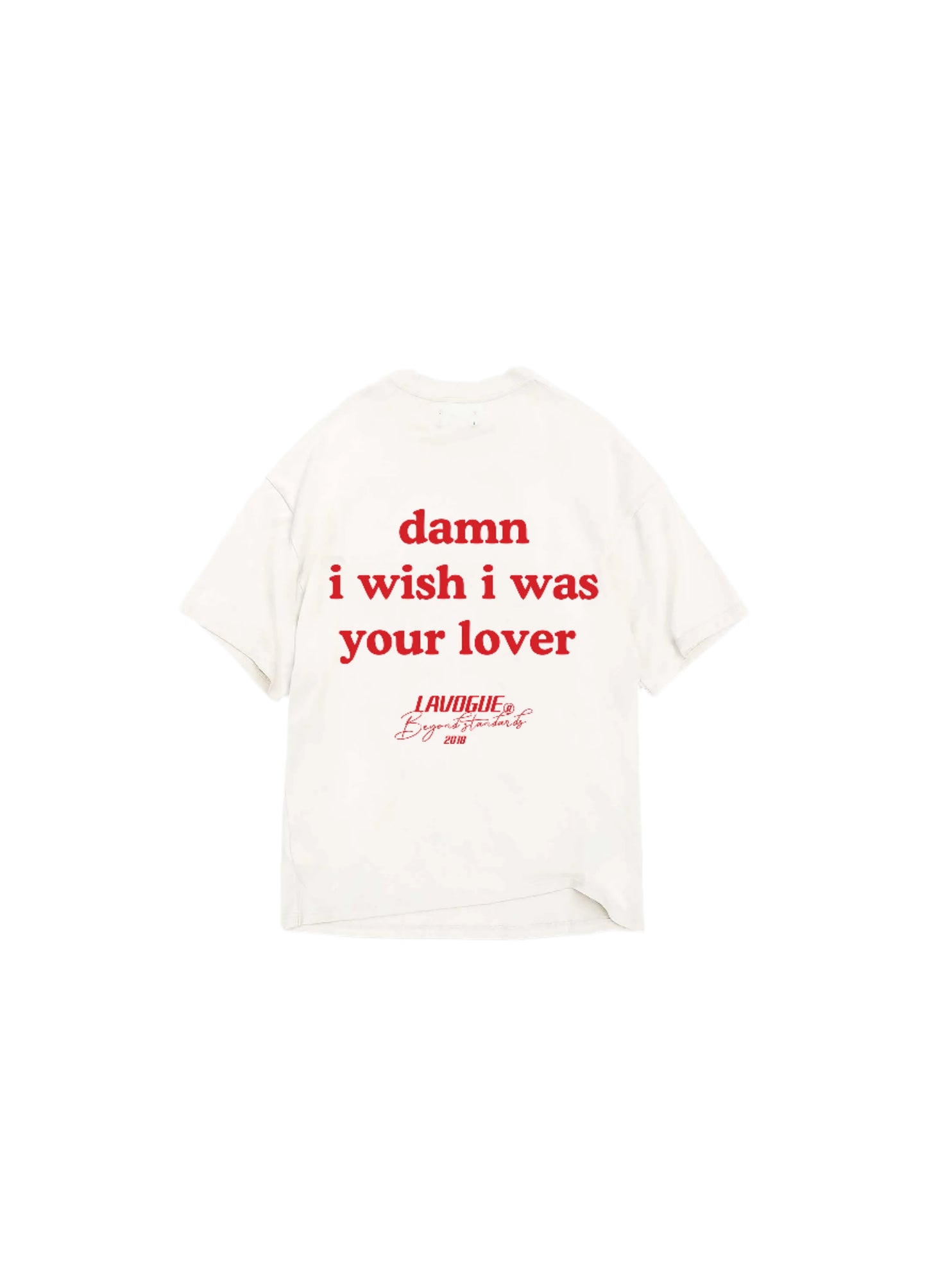I WISH I WAS YOUR LOVER OVERSIZED TEE