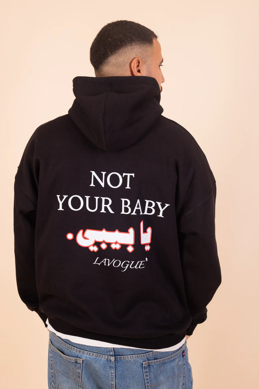 Not Your Baby Hoodie