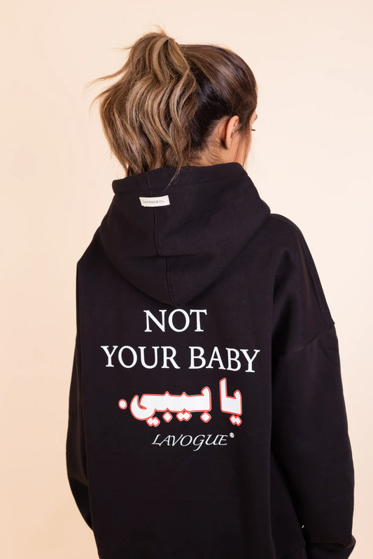 Not Your Baby Hoodie Women