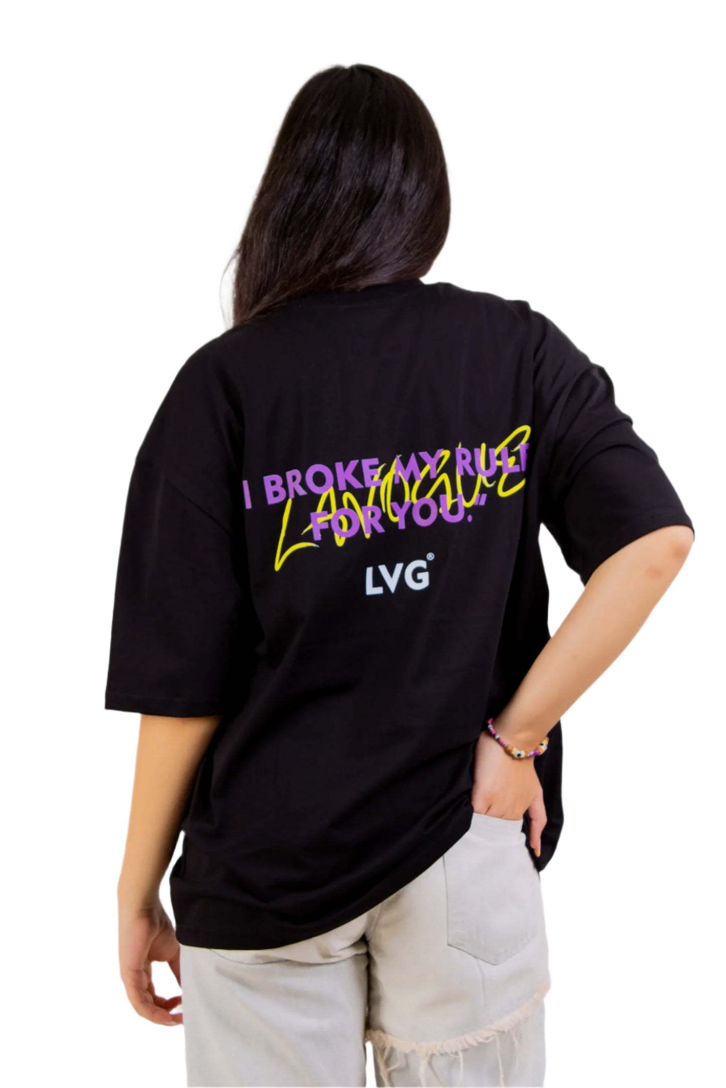 I BROKE MY RULES FOR YOU TEE